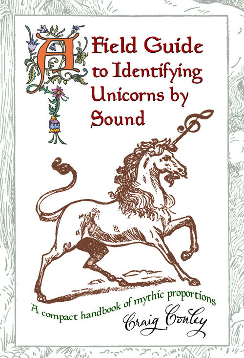 A Field Guide to Identifying Unicorns by Sound